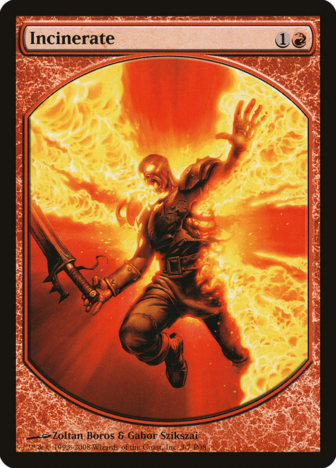 Incinerate [Magic Player Rewards 2008] | Total Play