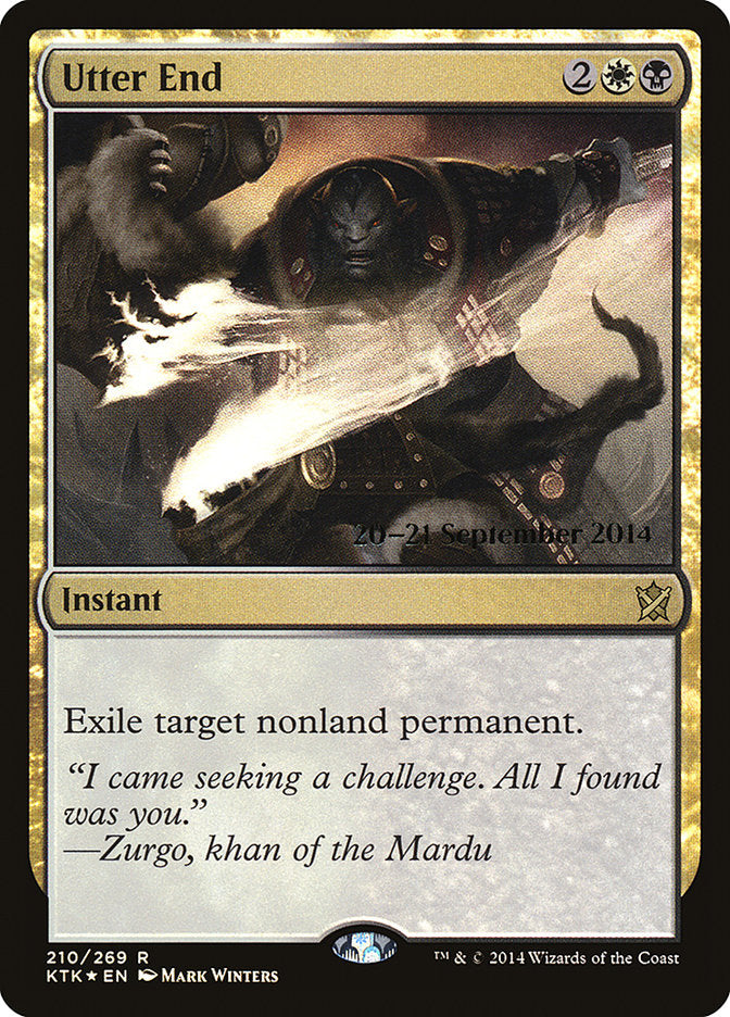 Utter End [Khans of Tarkir Prerelease Promos] | Total Play