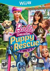 Barbie and Her Sisters: Puppy Rescue - Wii U | Total Play