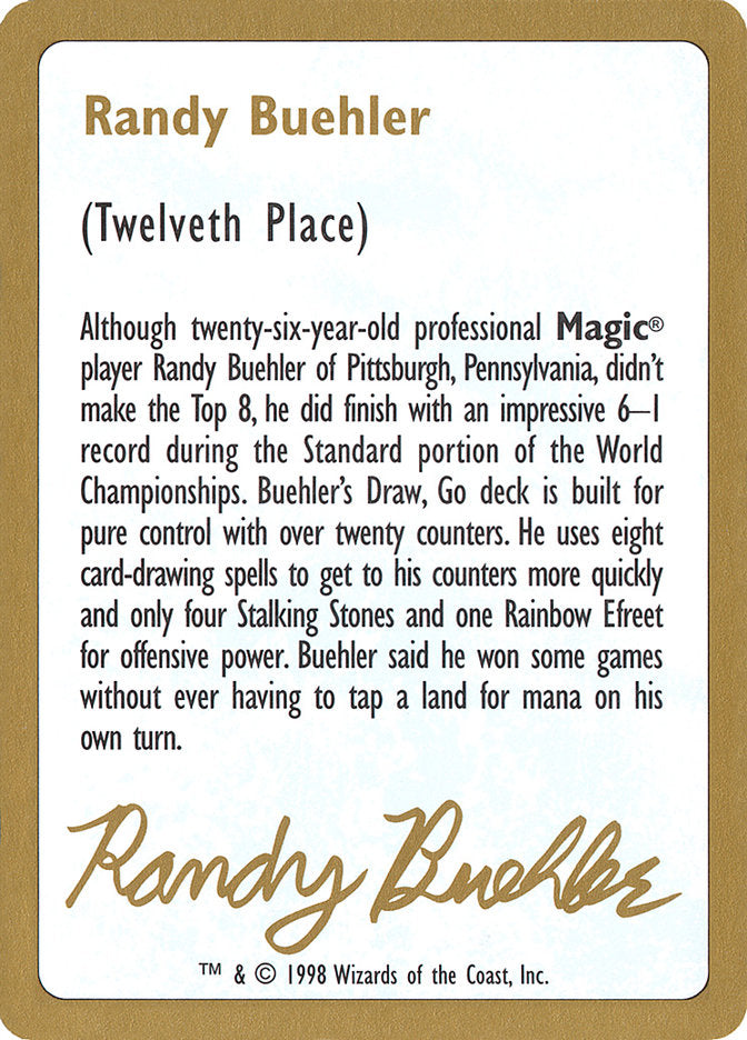 Randy Buehler Bio [World Championship Decks 1998] | Total Play