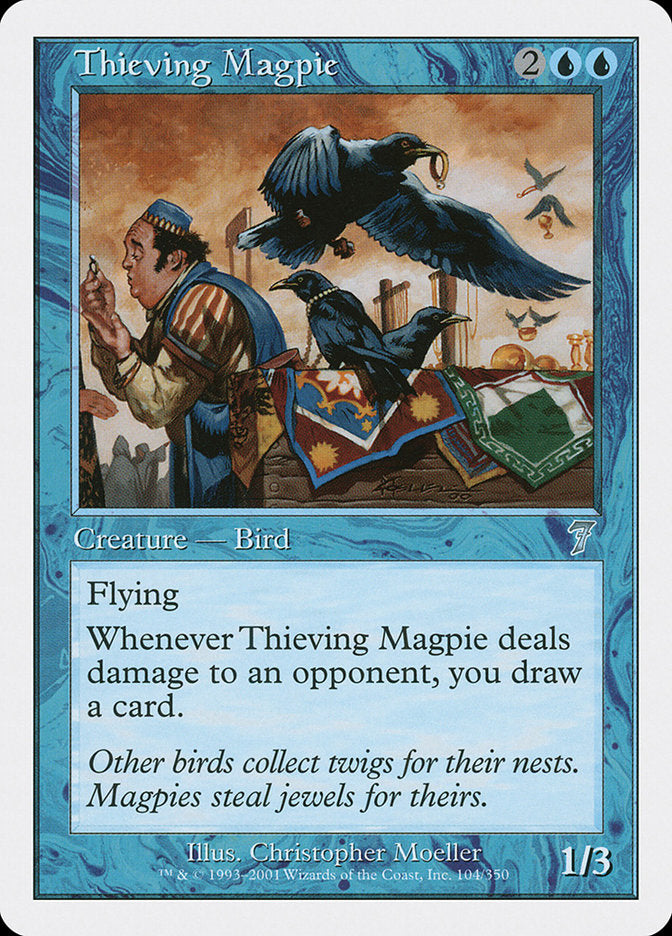 Thieving Magpie [Seventh Edition] | Total Play