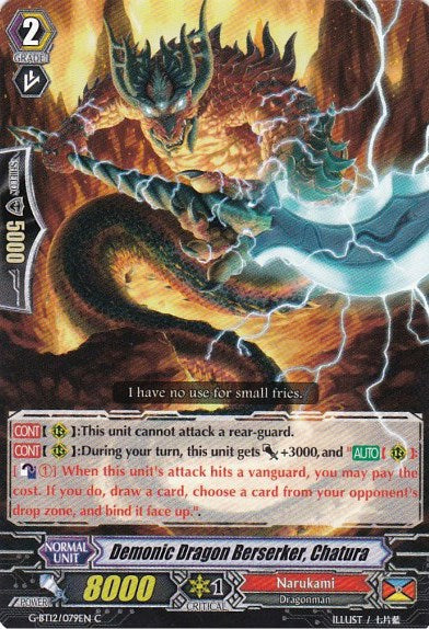 Demonic Dragon Berserker, Chatura (G-BT12/079EN) [Dragon King's Awakening] | Total Play