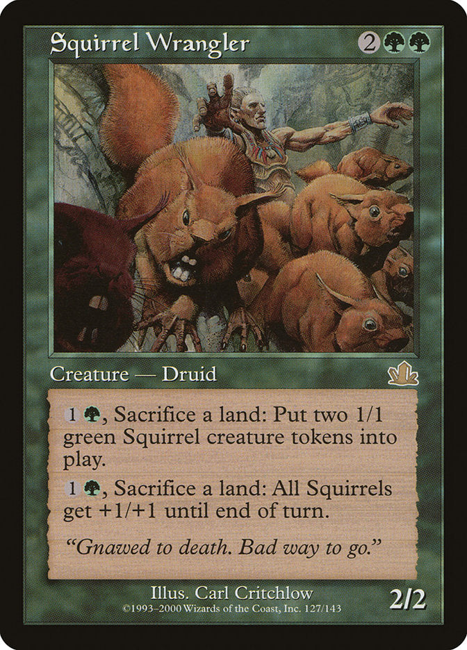 Squirrel Wrangler [Prophecy] | Total Play