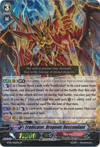 Eradicator, Dragonic Descendant (BT10/S06EN) [Triumphant Return of the King of Knights] | Total Play