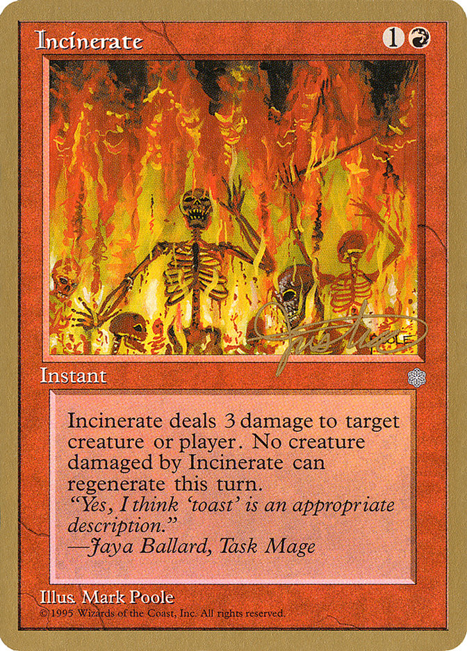 Incinerate (Mark Justice) [Pro Tour Collector Set] | Total Play