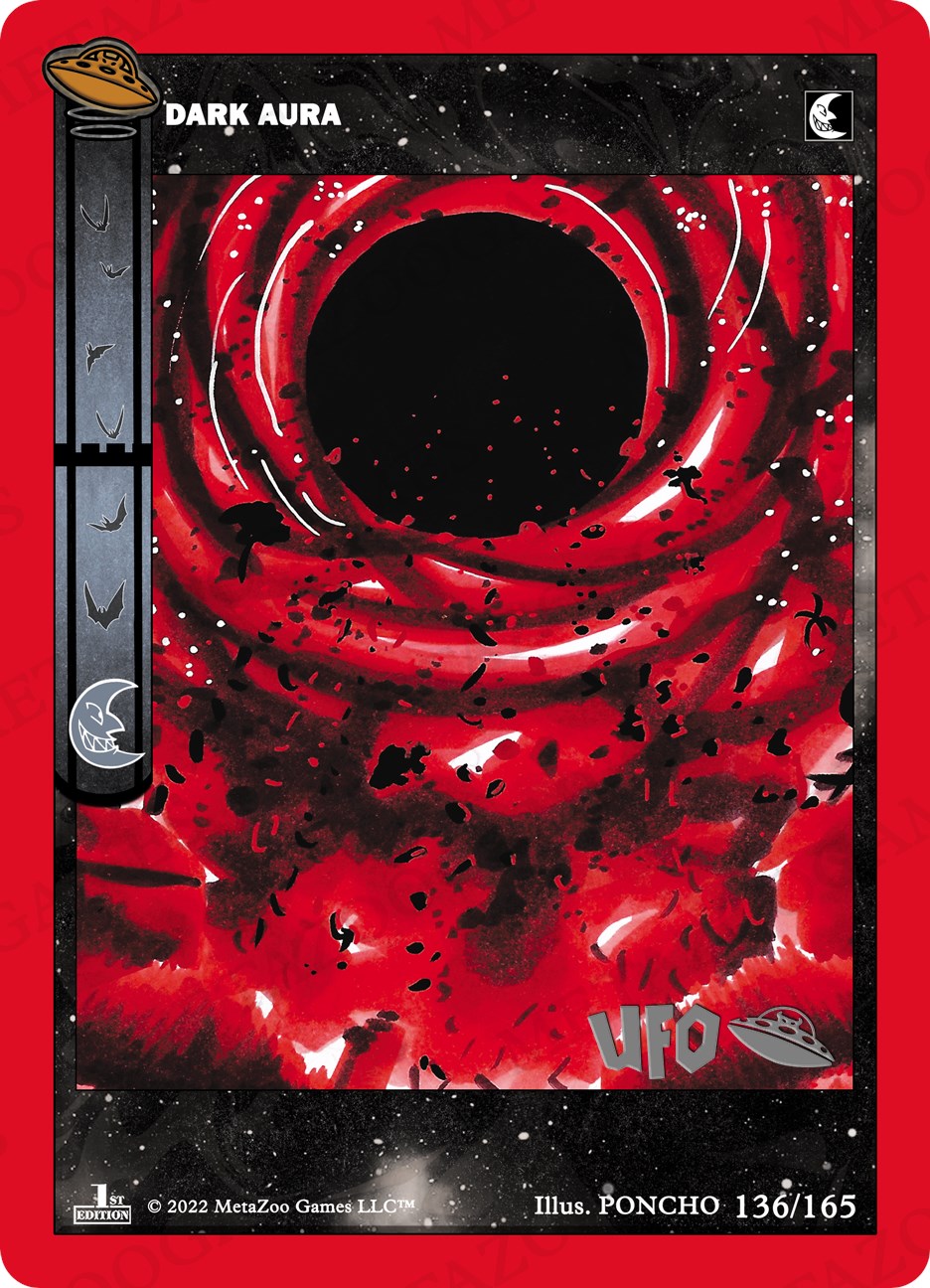 Dark Aura [Cryptid Nation: UFO First Edition Spoiler Pack] | Total Play