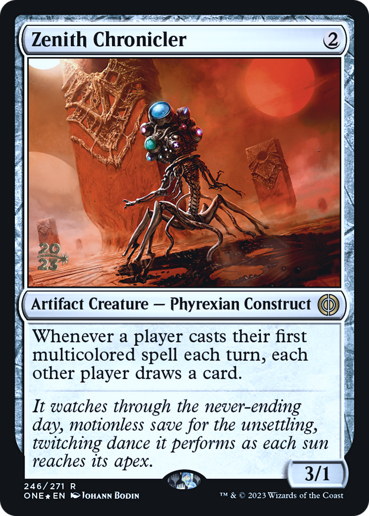 Zenith Chronicler [Phyrexia: All Will Be One Prerelease Promos] | Total Play