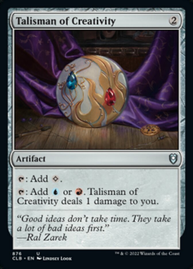 Talisman of Creativity [Commander Legends: Battle for Baldur's Gate] | Total Play