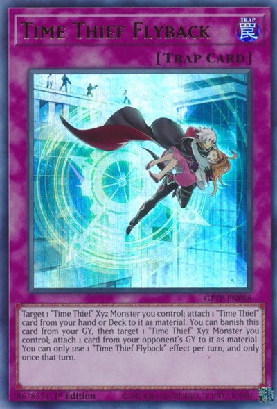 Time Thief Flyback [GFTP-EN068] Ultra Rare | Total Play