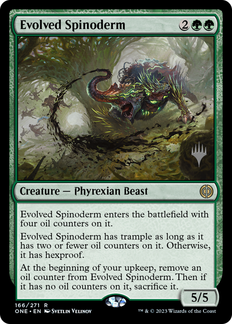 Evolved Spinoderm (Promo Pack) [Phyrexia: All Will Be One Promos] | Total Play