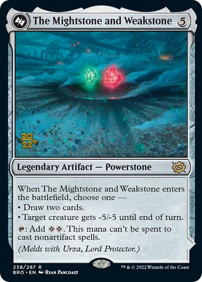 The Mightstone and Weakstone [The Brothers' War Prerelease Promos] | Total Play