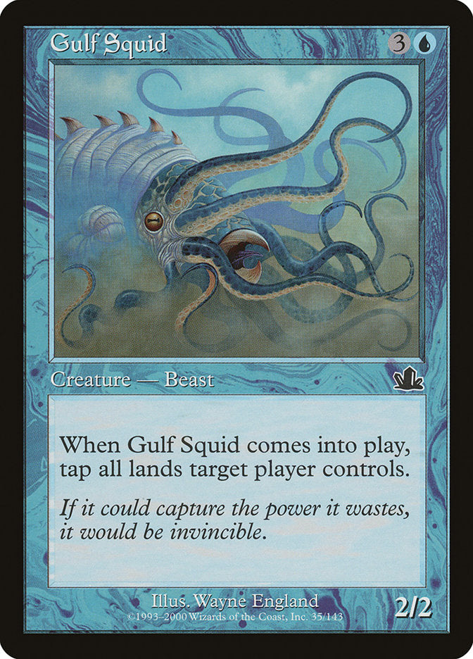 Gulf Squid [Prophecy] | Total Play