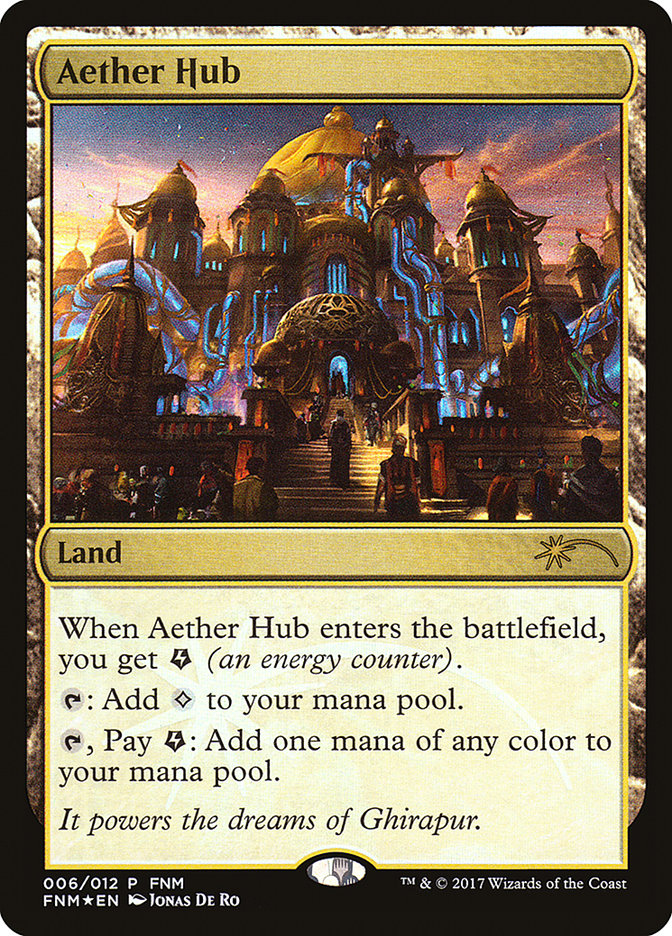 Aether Hub [Friday Night Magic 2017] | Total Play