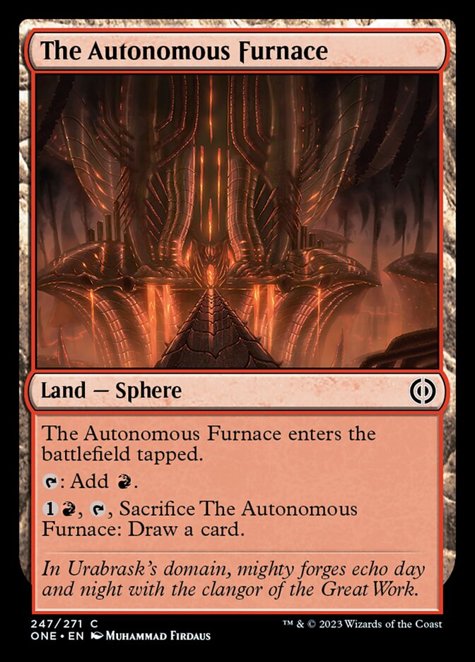 The Autonomous Furnace [Phyrexia: All Will Be One] | Total Play