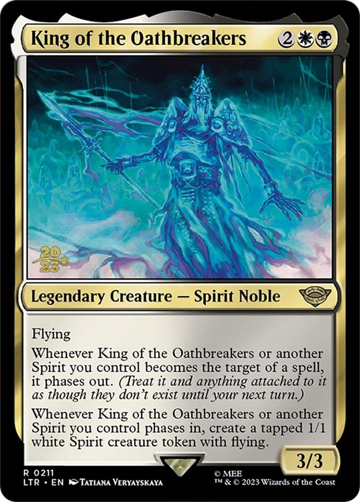 King of the Oathbreakers [The Lord of the Rings: Tales of Middle-Earth Prerelease Promos] | Total Play