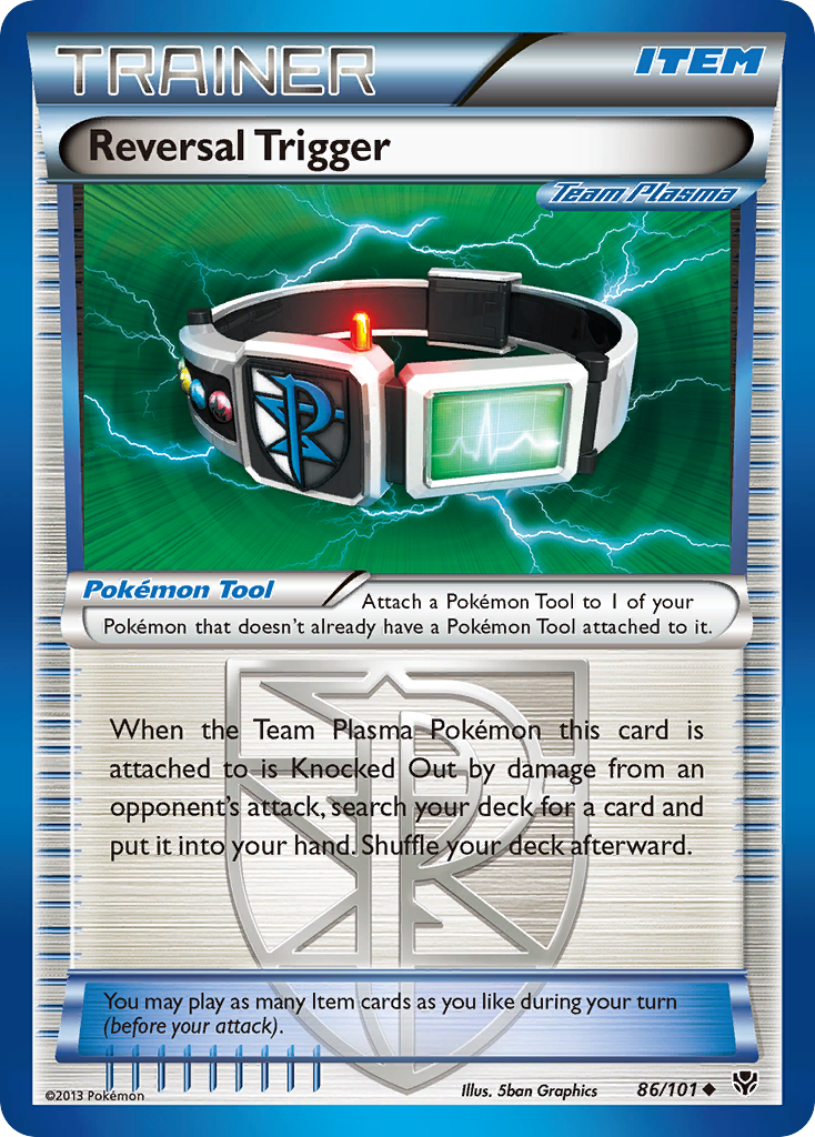 Reversal Trigger (86/101) [Black & White: Plasma Blast] | Total Play