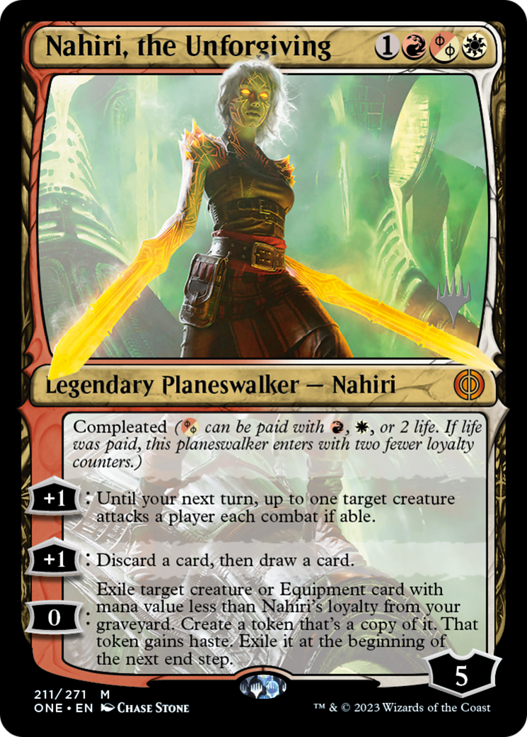 Nahiri, the Unforgiving (Promo Pack) [Phyrexia: All Will Be One Promos] | Total Play