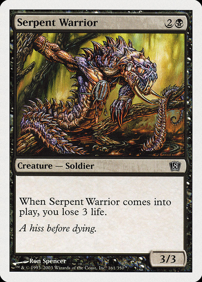 Serpent Warrior [Eighth Edition] | Total Play