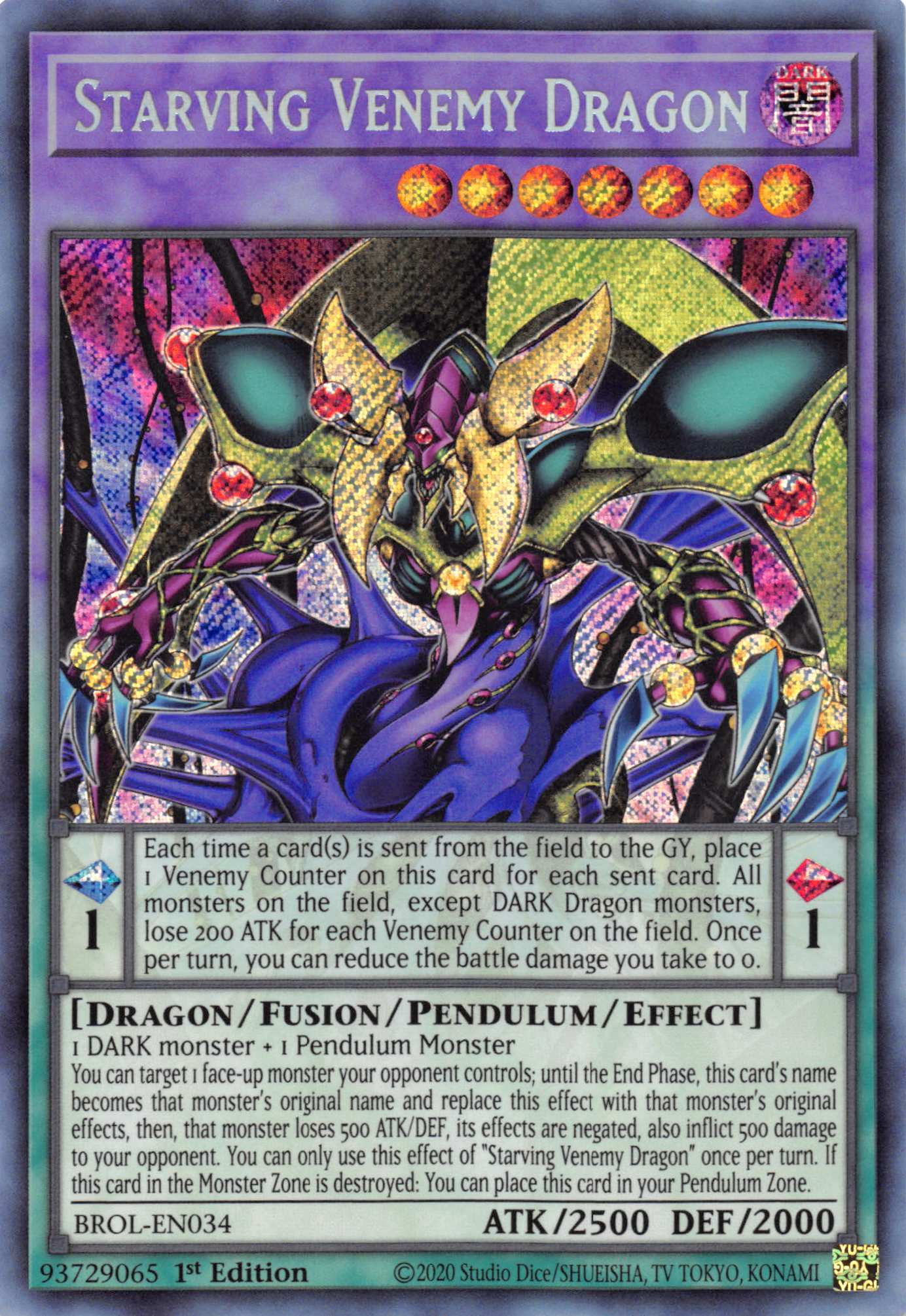 Starving Venemy Dragon [BROL-EN034] Secret Rare | Total Play