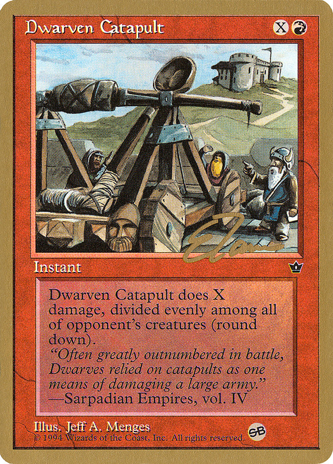 Dwarven Catapult (Eric Tam) (SB) [Pro Tour Collector Set] | Total Play