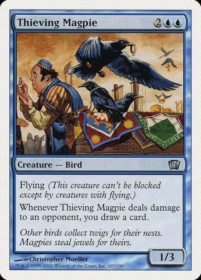 Thieving Magpie [Eighth Edition] | Total Play