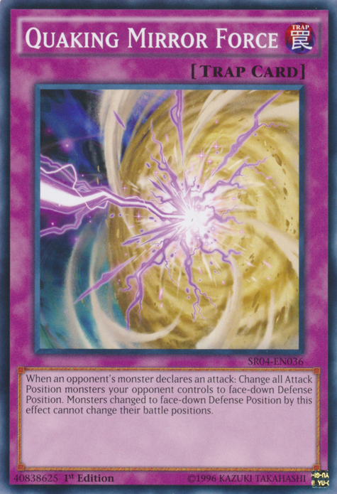 Quaking Mirror Force [SR04-EN036] Common | Total Play