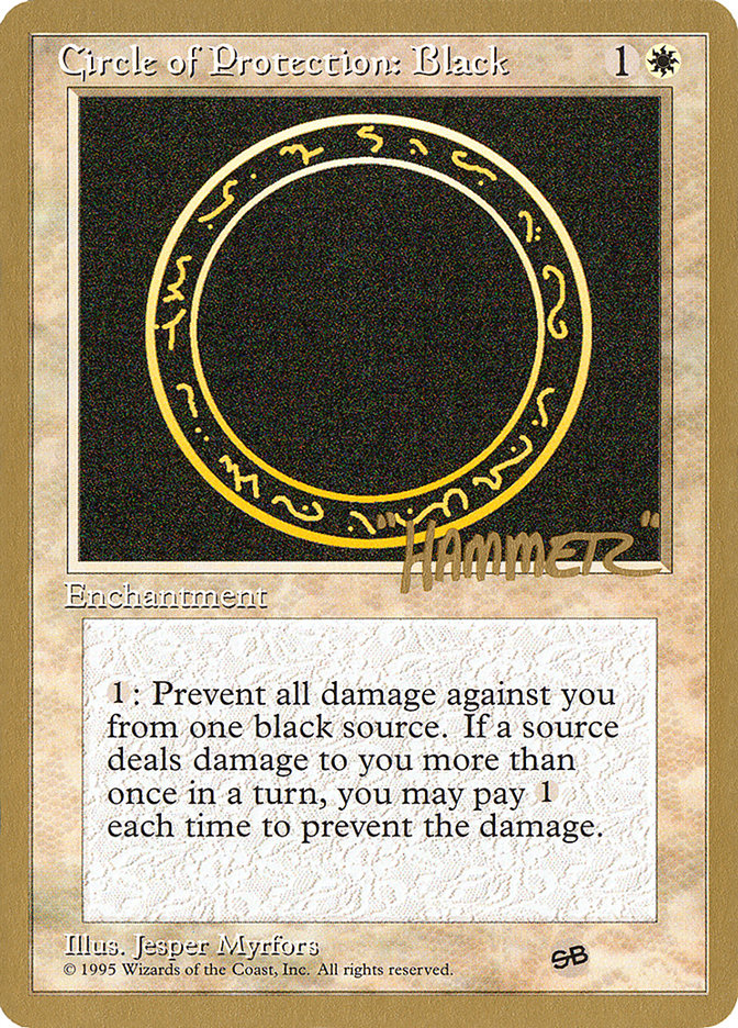 Circle of Protection: Black (Shawn "Hammer" Regnier) (SB) [Pro Tour Collector Set] | Total Play