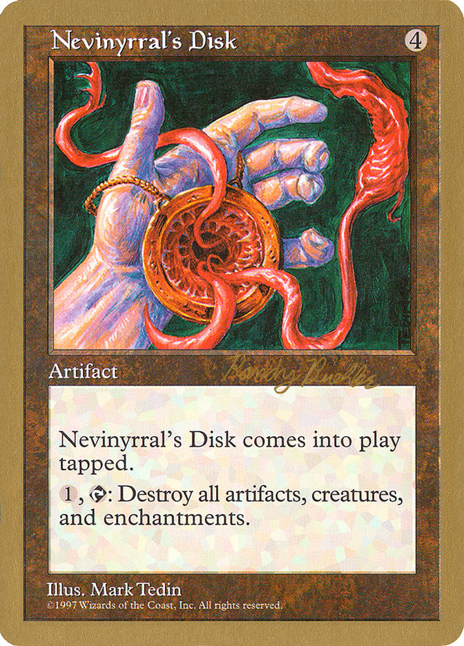 Nevinyrral's Disk (Randy Buehler) [World Championship Decks 1998] | Total Play