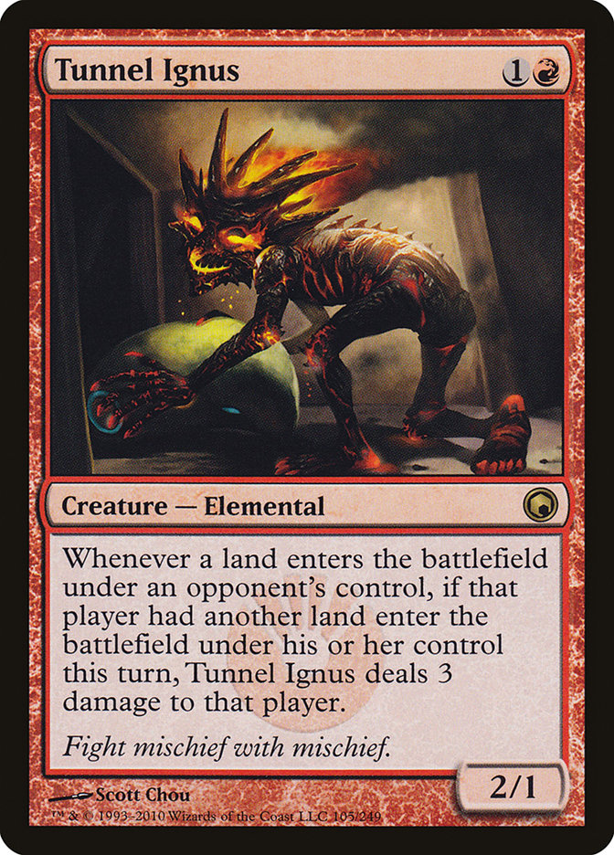 Tunnel Ignus [Scars of Mirrodin] | Total Play