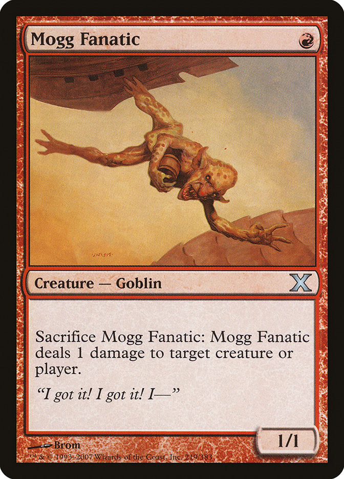 Mogg Fanatic [Tenth Edition] | Total Play