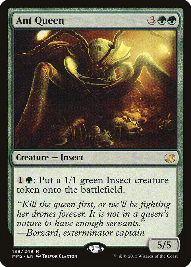 Ant Queen [Modern Masters 2015] | Total Play