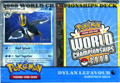2008 World Championships Deck (Empotech - Dylan Lefavour) | Total Play