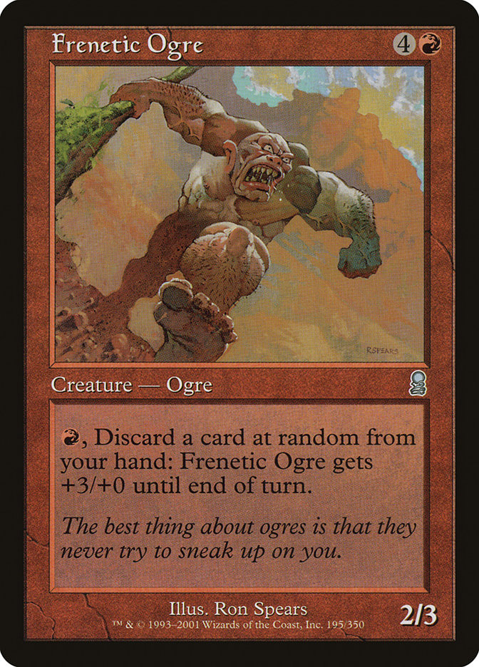 Frenetic Ogre [Odyssey] | Total Play