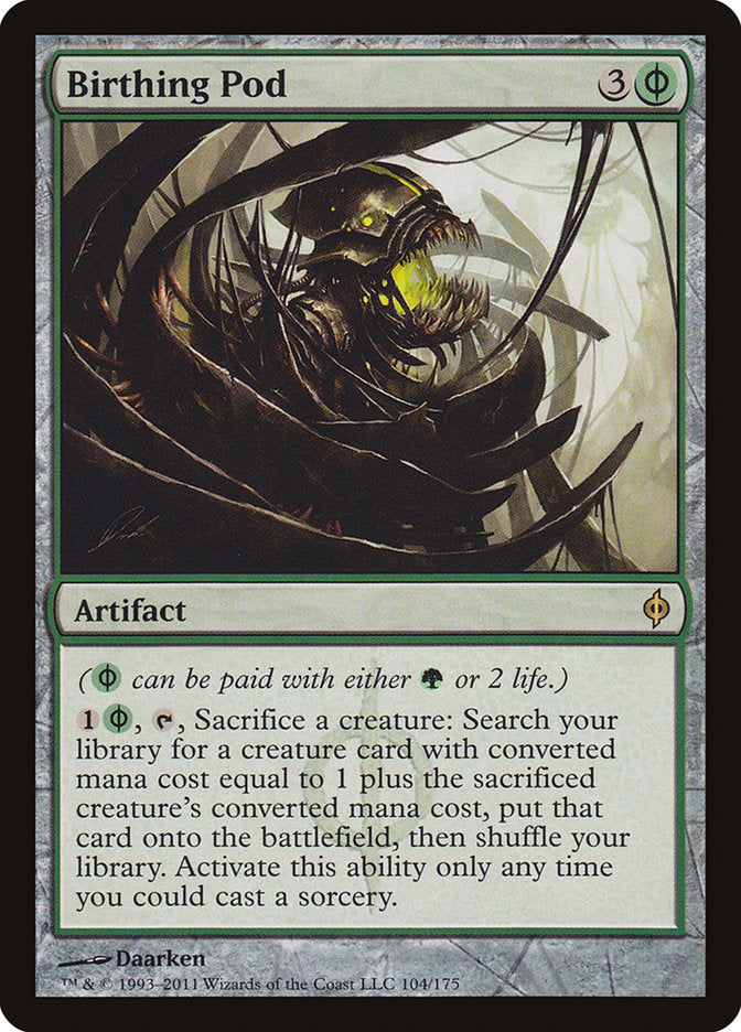 Birthing Pod [New Phyrexia] | Total Play