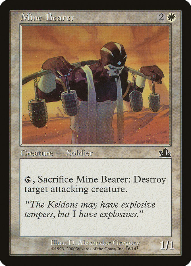 Mine Bearer [Prophecy] | Total Play