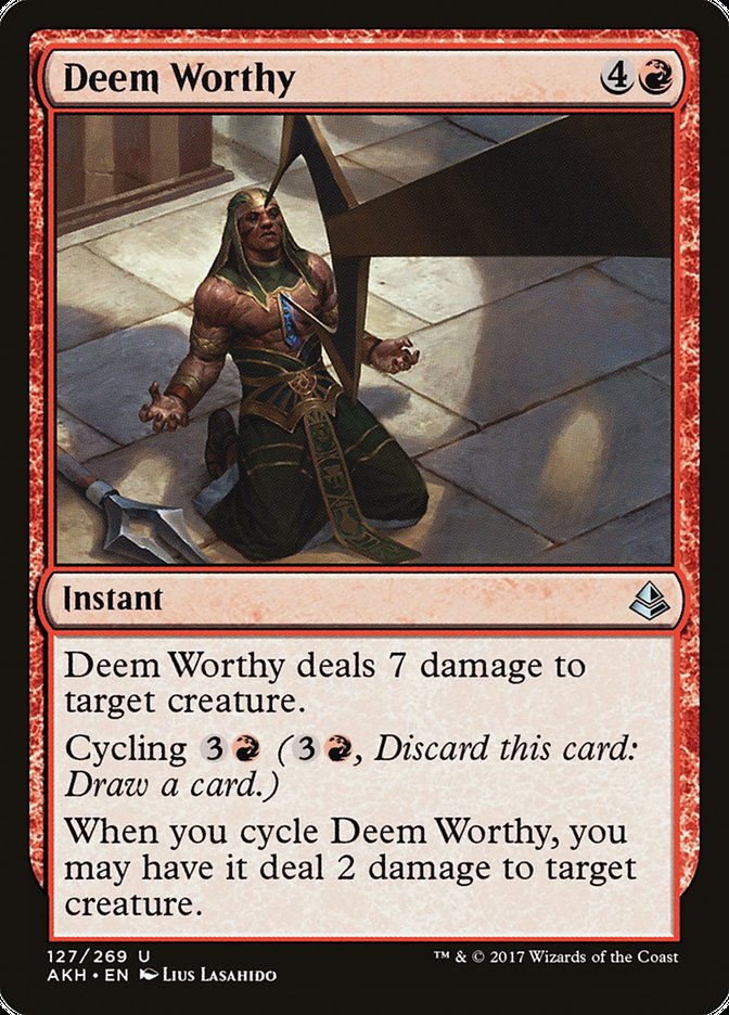 Deem Worthy [Amonkhet] | Total Play