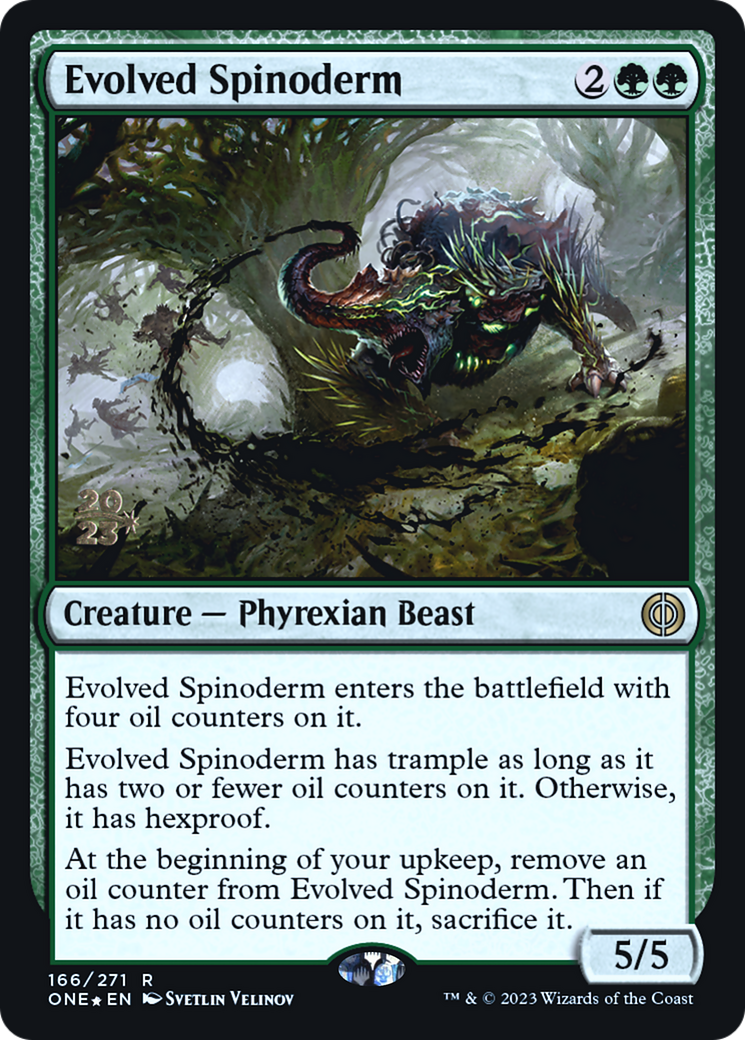 Evolved Spinoderm [Phyrexia: All Will Be One Prerelease Promos] | Total Play