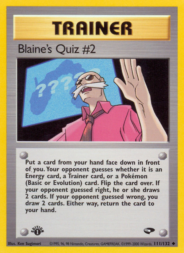 Blaine's Quiz #2 (111/132) [Gym Challenge 1st Edition] | Total Play