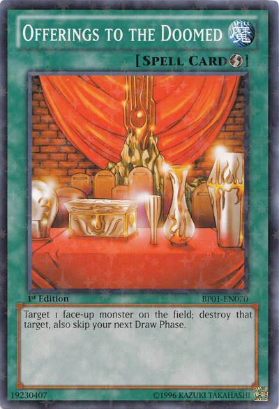 Offerings to the Doomed [BP01-EN070] Starfoil Rare | Total Play