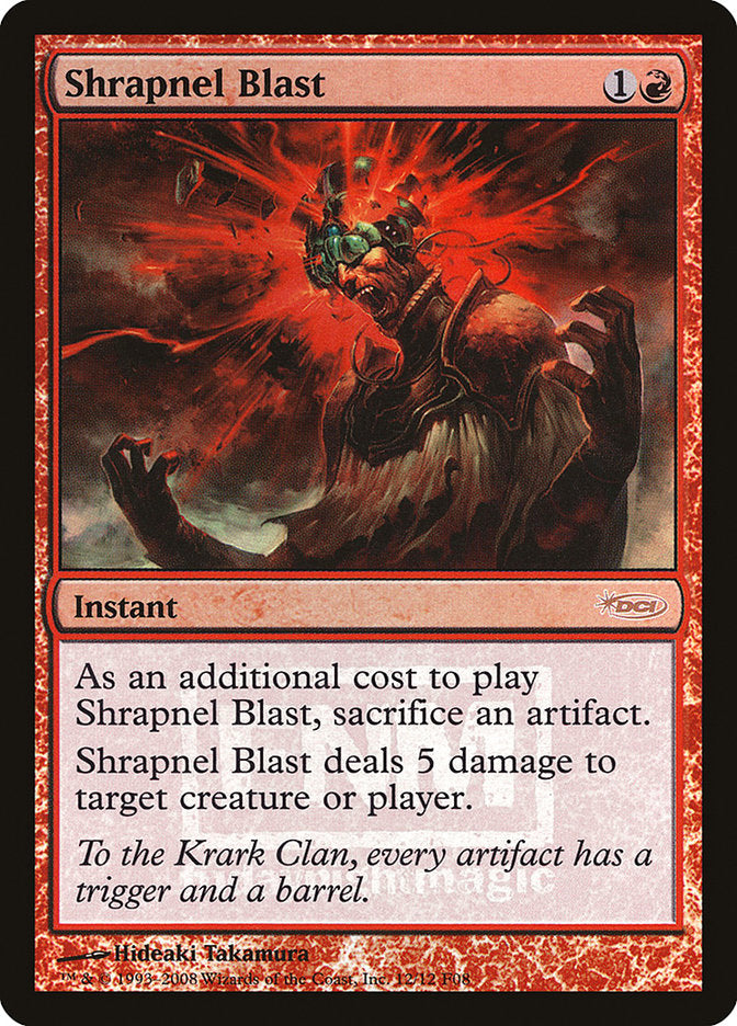 Shrapnel Blast [Friday Night Magic 2008] | Total Play