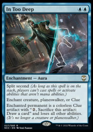 In Too Deep (Promo Pack) [Streets of New Capenna Commander Promos] | Total Play