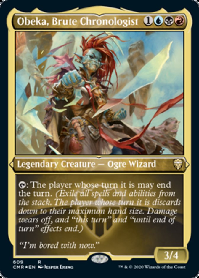 Obeka, Brute Chronologist (Etched) [Commander Legends] | Total Play