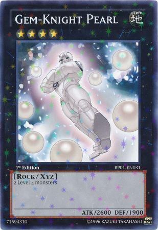 Gem-Knight Pearl [BP01-EN031] Starfoil Rare | Total Play