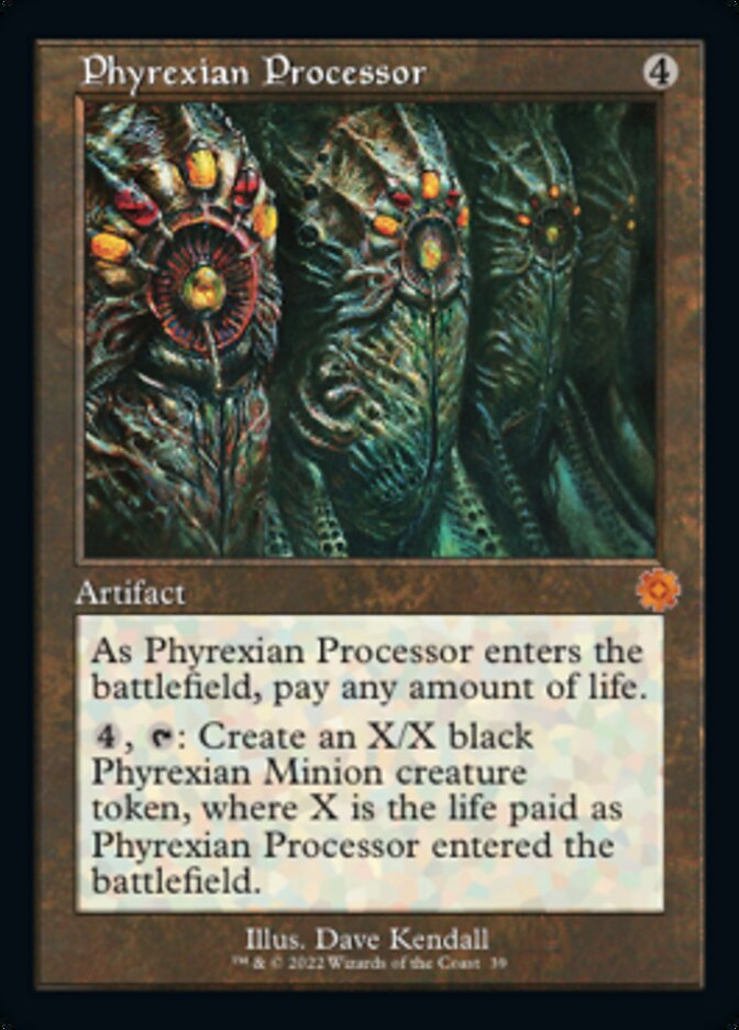 Phyrexian Processor (Retro) [The Brothers' War Retro Artifacts] | Total Play