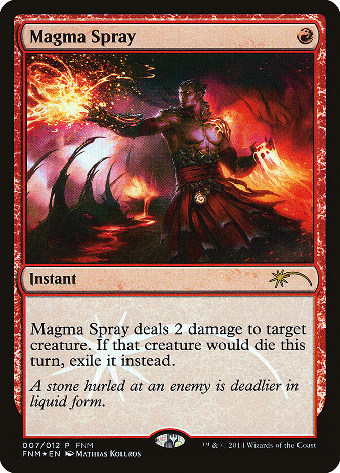 Magma Spray [Friday Night Magic 2014] | Total Play
