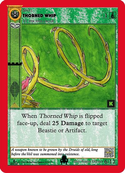 Thorned Whip (Kickstarter Edition) [Pukwudgie Chieftain Starter Deck] | Total Play