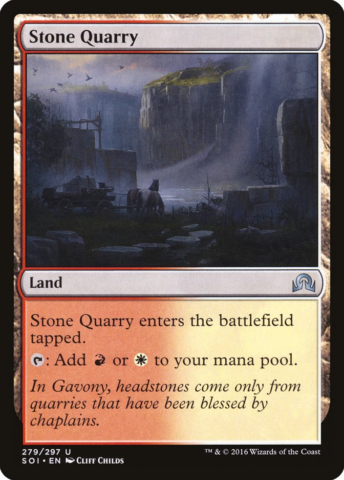 Stone Quarry [Shadows over Innistrad] | Total Play