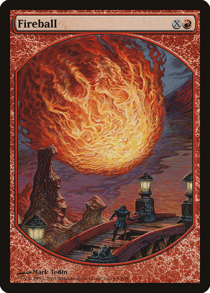 Fireball [Magic Player Rewards 2005] | Total Play