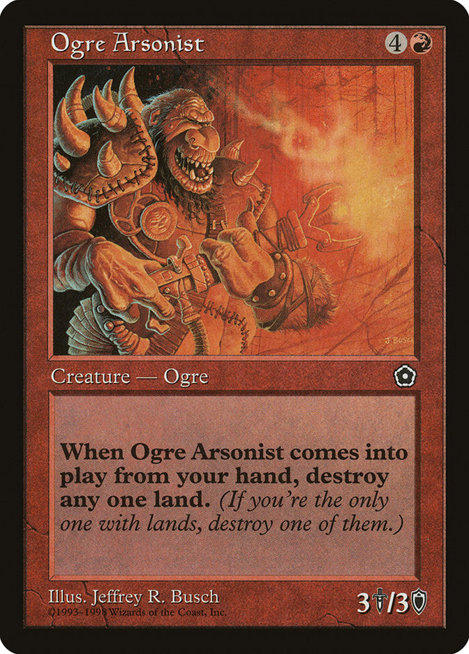 Ogre Arsonist [Portal Second Age] | Total Play