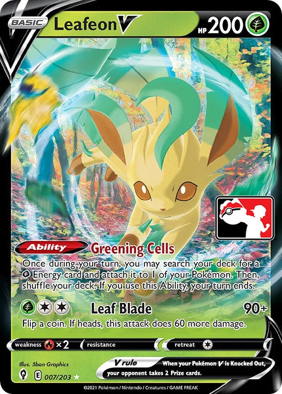 Leafeon V (007/203) [Prize Pack Series One] | Total Play